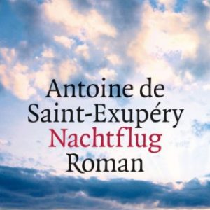 Nachtflug - Roman von Antoine de Saint-Exupéry - Cover